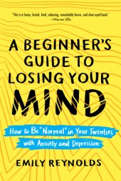 book A Beginner's Guide to Losing Your Mind