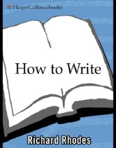 book How to Write: Advice and Reflections