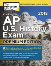 book Cracking the AP U.S. History Exam 2018, Premium Edition