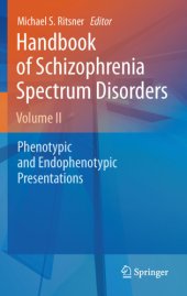 book Handbook of schizophrenia spectrum disorders. Volume II