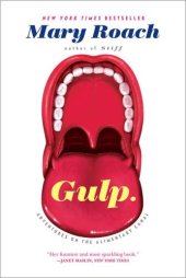 book Gulp: Adventures on the Alimentary Canal