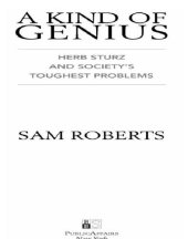 book A kind of genius: Herb Sturz and society's toughest problems