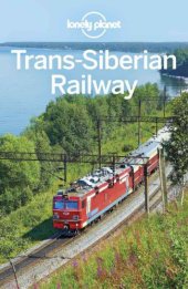 book Lonely Planet Trans-Siberian Railway