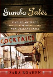 book Gumbo tales: finding my place at the New Orleans table