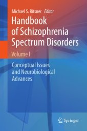 book Handbook of schizophrenia spectrum disorders. Volume I