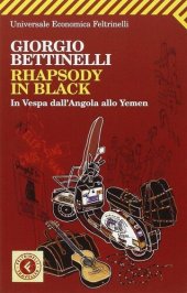 book Rhapsody in black. In Vespa dall'Angola allo Yemen