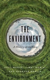 book The environment: a history of the idea