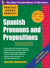 book Practice makes perfect, Spanish pronouns and prepositions