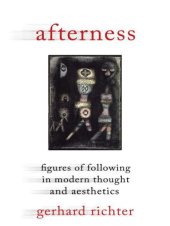 book Afterness: Figures of Following in Modern Thought and Aesthetics