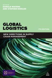 book Global logistics: new directions in supply chain management