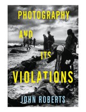 book Photography and Its Violations