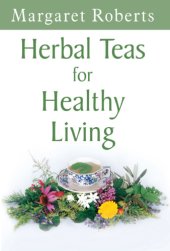 book Herbal Teas for Healthy Living