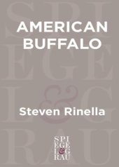 book American buffalo: in search of a lost icon