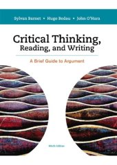 book Critical Thinking, Reading and Writing: A Brief Guide to Argument