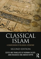 book Classical Islam: a sourcebook of religious literature