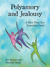 book Polyamory and jealousy: a More than two essentials guide