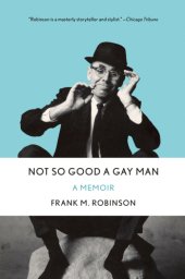 book Not So Good a Gay Man