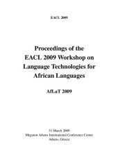 book Proceedings of the EACL 2009 Workshop on Language Technologies for African Languages AfLaT 2009