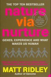 book Nature via nurture genes, experience and what makes us human