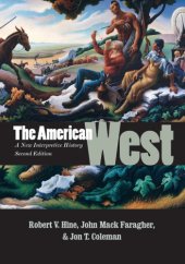 book The American West: a new interpretive history