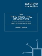 book The third industrial revolution: how lateral power is inspiring a generation and transforming the world