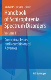 book Handbook of schizophrenia spectrum disorders. Volume I