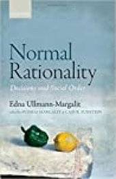 book Normal Rationality: Decisions and Social Order