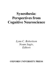 book Synesthesia perspectives from cognitive neuroscience