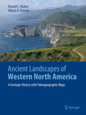 book Ancient landscapes of western North America: a geologic history with paleogeographic maps