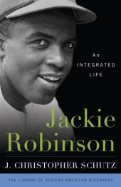 book Jackie Robinson: an integrated life