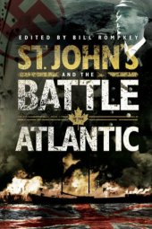 book St. John's and the Battle of the Atlantic