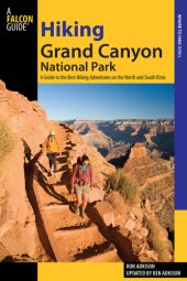 book Hiking Grand Canyon National Park: a guide to the best hiking adventures on the north and south rims