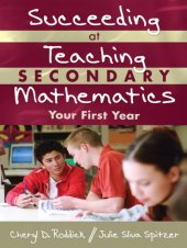 book Succeeding at teaching secondary mathematics: your first year