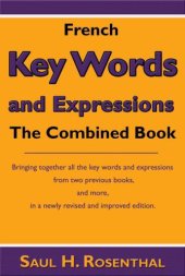 book French key words and expressions: the combined book