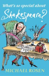 book Whats So Special About Shakespeare