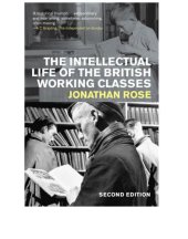 book The Intellectual Life of the British Working Classes