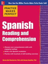 book Practice makes perfect: Spanish reading and comprehension