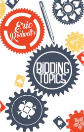 book Eric Rodwell's Bidding Topics