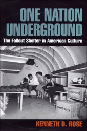 book One nation underground: the fallout shelter in American culture