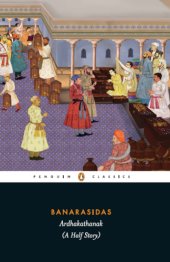 book Banarasidas ARDHAKATHANAK (A Half Story)