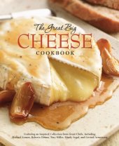 book The great big cheese cookbook