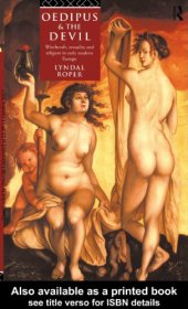 book Oedipus and the Devil Witchcraft, Religion and Sexuality in Early Modern Europe