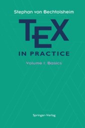 book TeX in Practice Volume 1: Basics