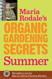 book Maria Rodale's organic gardening secrets: Spring