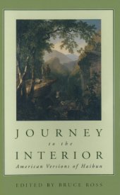 book Journey to the interior: American versions of haibun