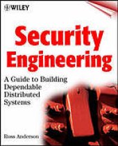 book Security engineering: a guide to building dependable distributed systems