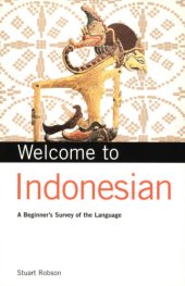 book Welcome to Indonesian: a beginner's survey of the language