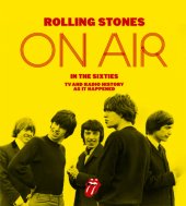 book Rolling Stones, on air in the sixties: TV and radio history as it happened