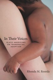 book In their voices: Black Americans on transracial adoption