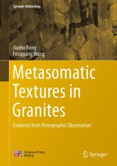 book Metasomatic in granites: textures evidence from petrographic observation